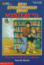 Baby-Sitters Club Mystery #13: Mary Anne and the Library Mystery - Ann M. Martin (Scholastic, Inc. - Paperback) book collectible [Barcode 9780590470513] - Main Image 1
