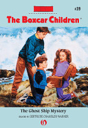 Box Car Children #39 The Ghost Ship Mystery