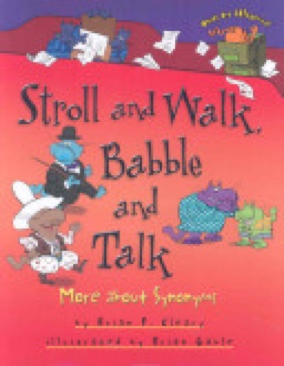 Stroll and Walk, Babble And Talk