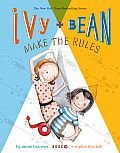 Ivy and Bean 9: Make the Rules - Annie Barrows (Scholastic Inc - Paperback) book collectible [Barcode 9780545600484] - Main Image 1