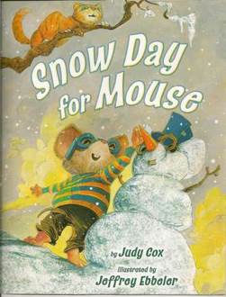 Snow Day For Mouse