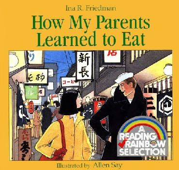 How My Parents Learned To Eat