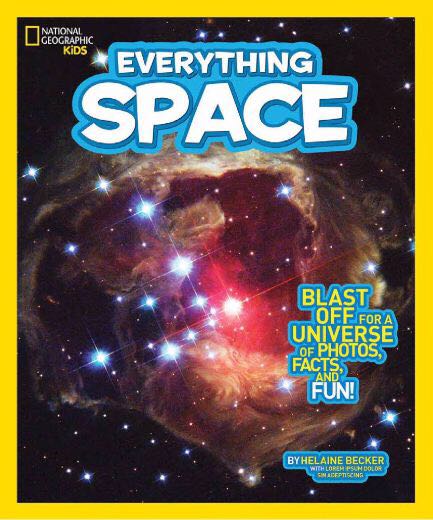 Everything Space - Helaine Becker (National Geographic - Paperback) book collectible [Barcode 9780545932271] - Main Image 1