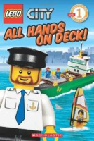 Lego City: All Hands On Deck! - Marilyn Easton (Scholastic - Paperback) book collectible [Barcode 9780545331661] - Main Image 1