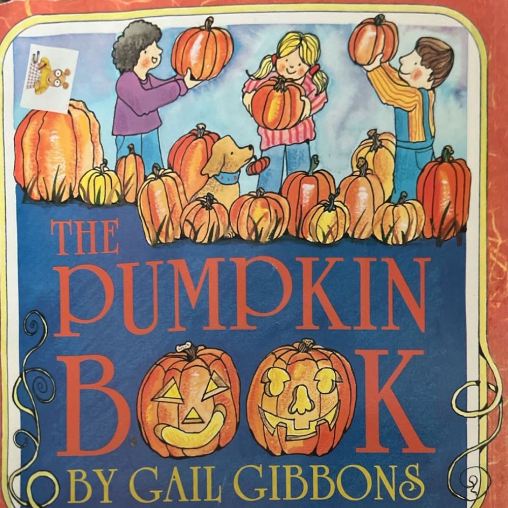pumpkin book, The - Gail Gibbons (A Scholastic Press - Paperback) book collectible [Barcode 9780439147859] - Main Image 3