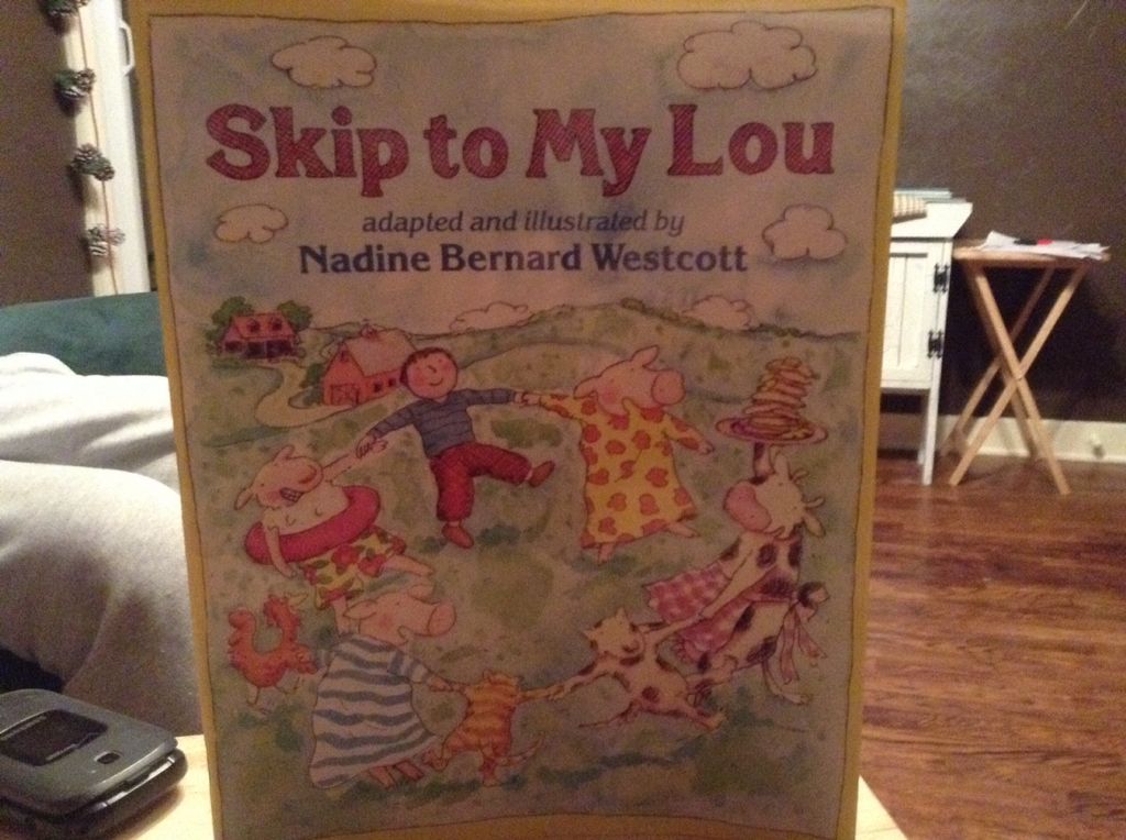 Skip to my Lou - Nadine Bernard Westcott (Scholastic Inc. - Paperback) book collectible [Barcode 9780590980500] - Main Image 1