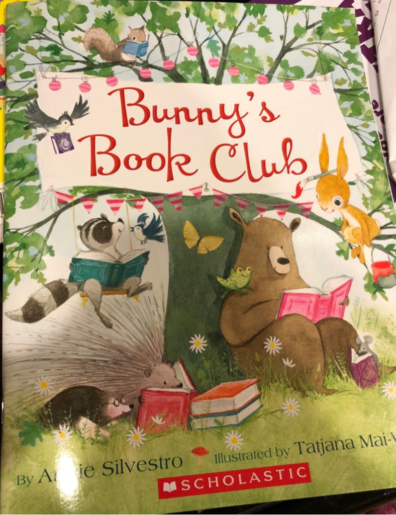 Bunny’s Book Club - Anne Silvestro book collectible [Barcode 9781338298963] - Main Image 1