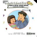 The Magic School Bus field trip joke book