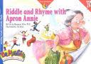 Riddle and Rhyme With Apron Annie