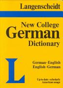 Langenscheidt’s New College German Dictionary