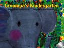 Groompa’s Kindergarten 