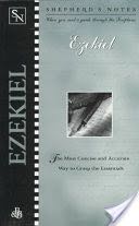 Shepherd’s Notes: Ezekiel