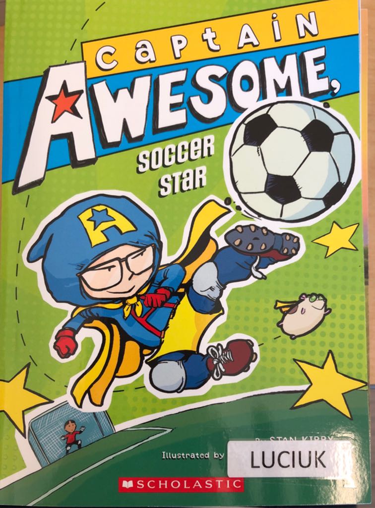 Captain Awesome, Soccer Star - Stan Kirby book collectible [Barcode 9781338306262] - Main Image 1