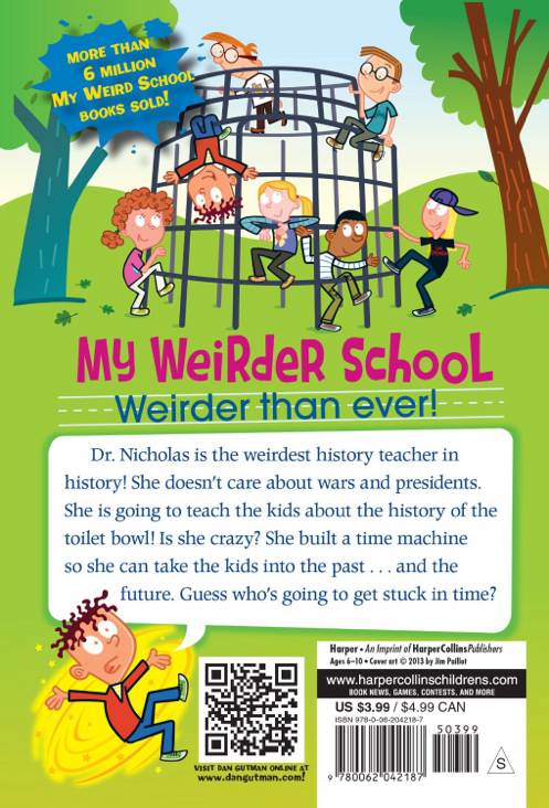 My Weirder School #8: Dr. Nicholas is Ridiculous - Dan Gutman (Scholastic, Inc. - Paperback) book collectible [Barcode 9780545640145] - Main Image 2