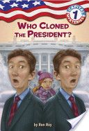 Capital Mysteries #1: Who Cloned The President? - Ron Roy (Random House Books for Young Readers - Paperback) book collectible [Barcode 9780307265104] - Main Image 1