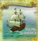 Sailing To America: Colonists at Sea