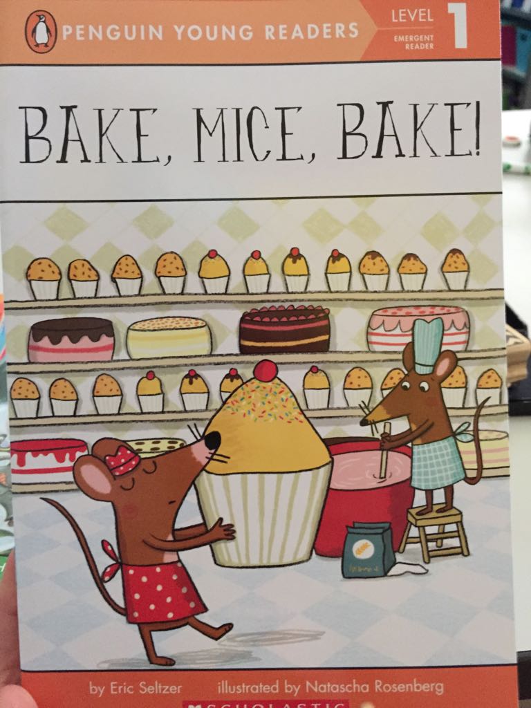 Bake, Mice, Bake! - Eric Seltzer (Scholastic - Paperback) book collectible [Barcode 9780545687003] - Main Image 1