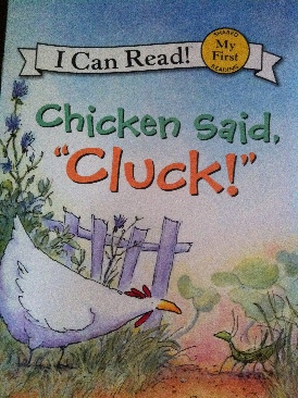 Chicken Said, ”Cluck!” - Judyann Ackerman Grant book collectible [Barcode 9780545239783] - Main Image 1