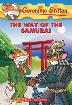 Geronimo Stilton 49: The Way of the Samurai - Geronimo Stilton (Scholastic Inc. - Paperback) book collectible [Barcode 9780545341011] - Main Image 1