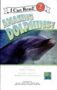 Amazing Sharks/Amazing Dolphins - Sarah L Thomson book collectible [Barcode 9780545003490] - Main Image 1