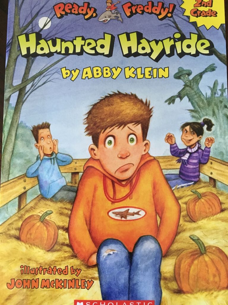 Ready, Freddy! Second Grade #5: Haunted Hayride - Abby Klein (A Scholastic Press - Paperback) book collectible [Barcode 9780545931724] - Main Image 1