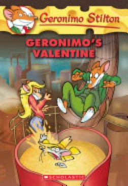 Geronimo Stilton #36: Geronimo’s Valentine - Geronimo Stilton (Scholastic Inc - Paperback) book collectible [Barcode 9780545021364] - Main Image 1