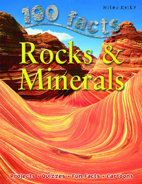 100 Facts Rocks And Minerals