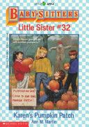 BSLS #032: Karen’s Pumpkin Patch - Ann M. Martin (Scholastic Paperbacks) book collectible [Barcode 9780590456470] - Main Image 1