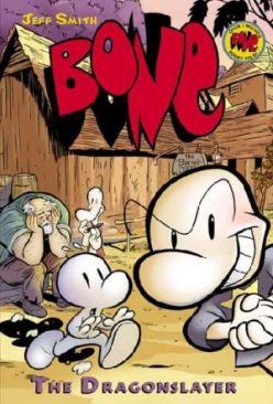 Bone 4: The Dragonslayer
