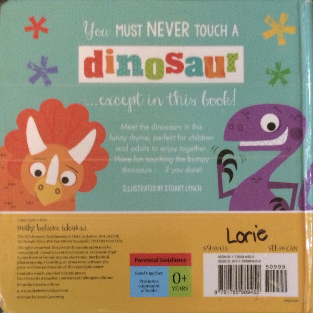 Never Touch A Dinosaur! - Rosie Greening (Make Believe Ideas, Ltd - Board Book) book collectible [Barcode 9781785989452] - Main Image 2