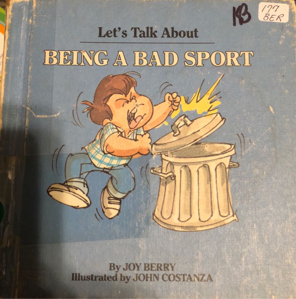 Let’s Talk About Being A Bad Sport