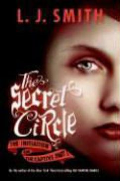 The Secret Circle The Initiation / The Captive Part I