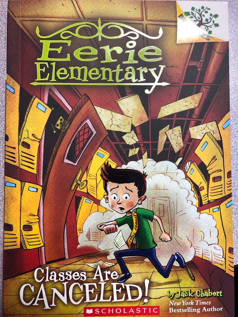 Eerie Elementary #7: Classes Are Canceled! - Jack Chabert (Branches - Paperback) book collectible [Barcode 9781338181807] - Main Image 1