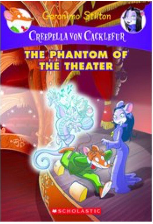 CvC#8: The Phantom Of The Theater - Geronimo Stilton (Scholastic Paperbacks - Paperback) book collectible [Barcode 9780545750295] - Main Image 1