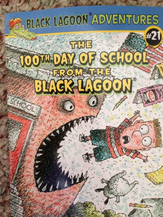 Black Lagoon Adventures: The 100th Day Of School-#21 - Mike Thaler (Scholastic Inc. - Paperback) book collectible [Barcode 9780545373258] - Main Image 1