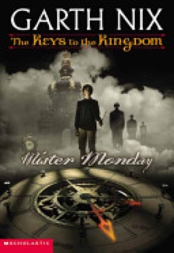 Keys To The Kingdom #1: Mister Monday