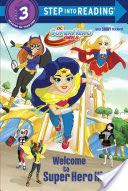 Welcome to Super Hero High!