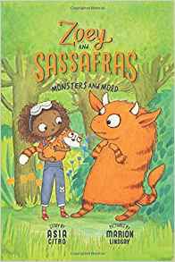 Zoey And Sassafras Monsters And Mold