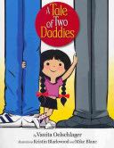 A Tale of Two Daddies - Vanita Oelschlager (Vanitabooks Llc) book collectible [Barcode 9780981971469] - Main Image 1