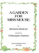 A Garden For Miss Mouse