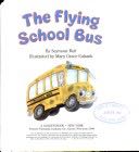 The Flying School Bus