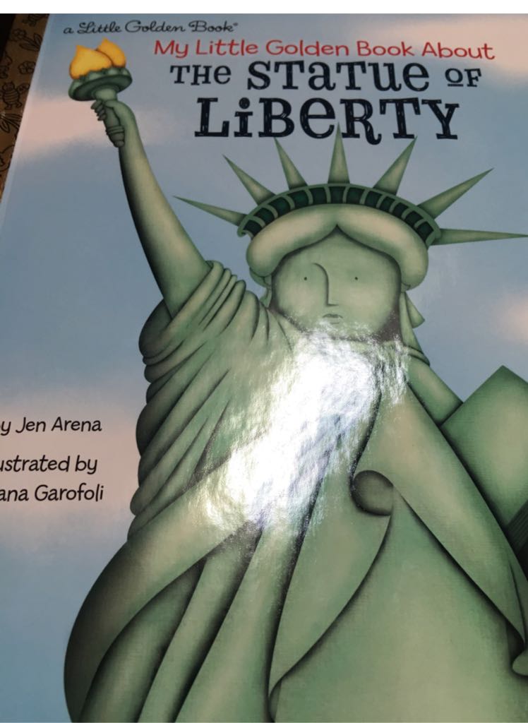 My Little Golden Book About The Statue Of Liberty