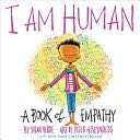 I Am Human: A Book of Empathy - Peter H. Reynolds (Abrams Books for Young Readers - Hardcover) book collectible [Barcode 9781419731655] - Main Image 1