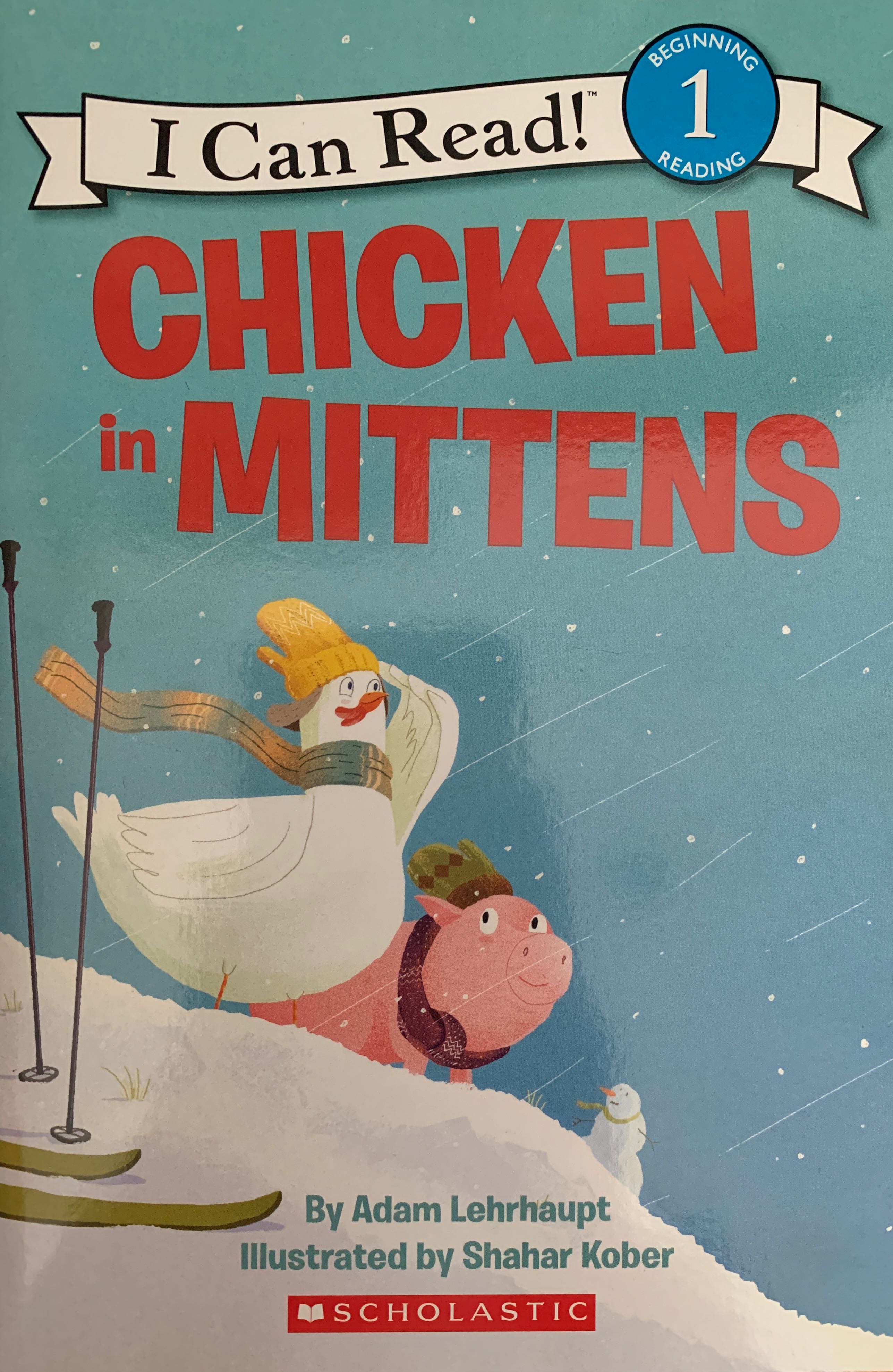 Chicken in Mittens - Adam Lehrhaupt book collectible [Barcode 9781338363197] - Main Image 1