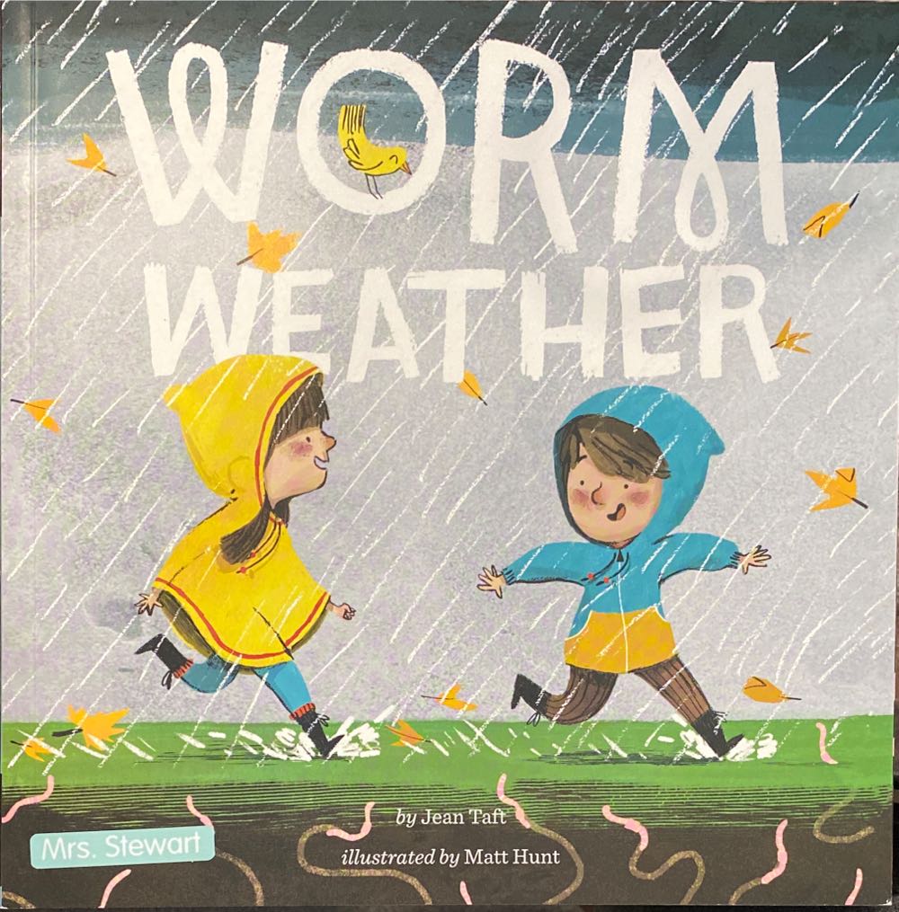 Worm Weather