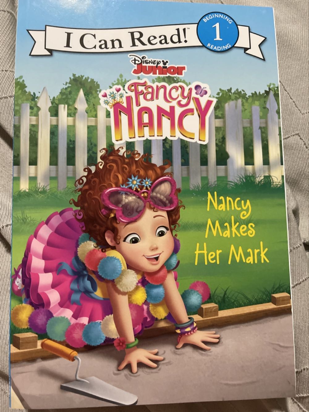 Fancy Nancy: Nancy Makes Her Mark - Nancy Parent (HarperCollins) book collectible [Barcode 9780062798282] - Main Image 1