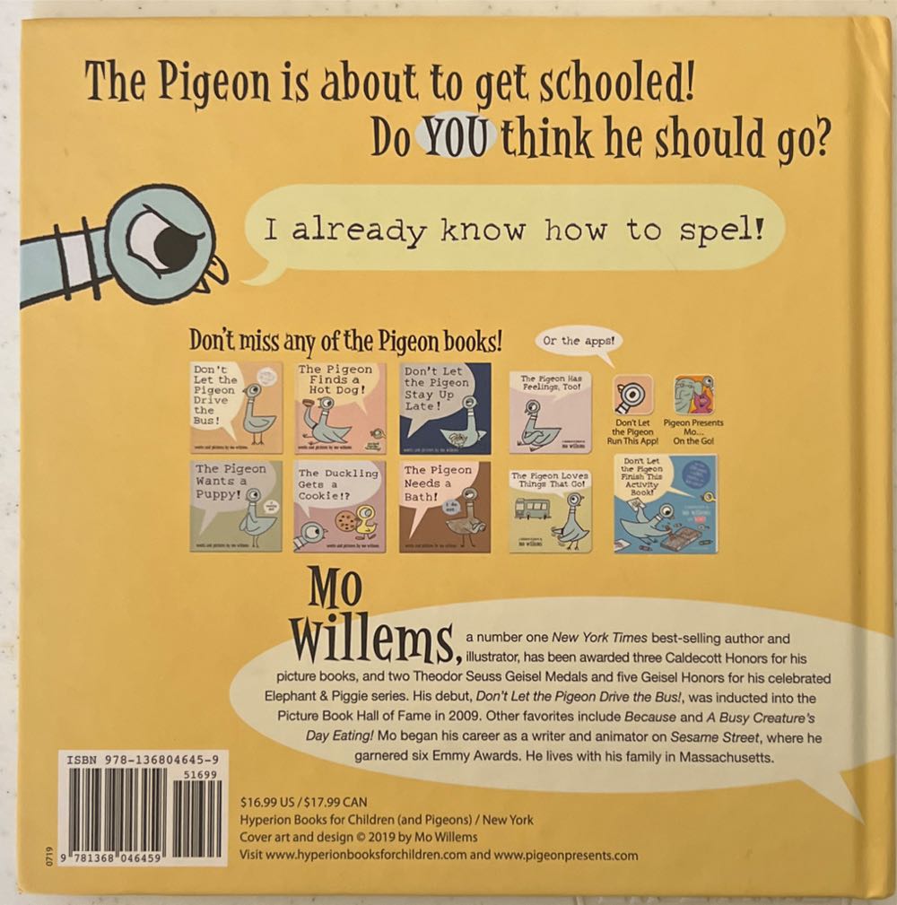 The Pigeon HAS to Go to School! - Mo Willems (Hyperion Books for Children - Hardcover) book collectible [Barcode 9781368046459] - Main Image 2