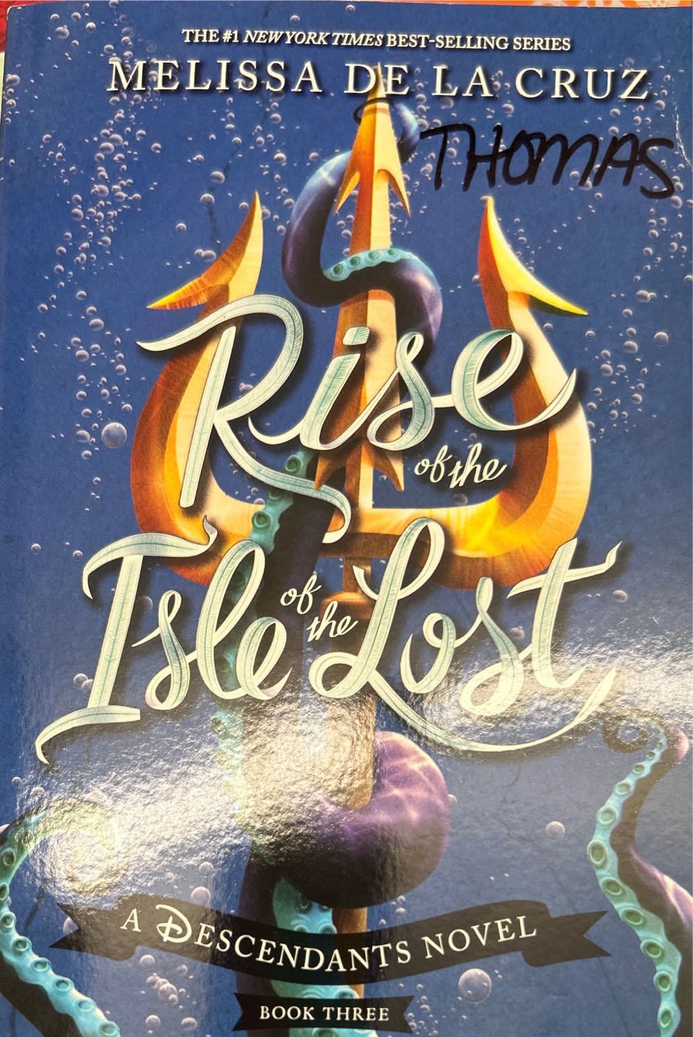 Descendants 3: Rise of the Isle of the Lost - Melissa De la Cruz (Scholastic - Paperback) book collectible [Barcode 9781338286052] - Main Image 2
