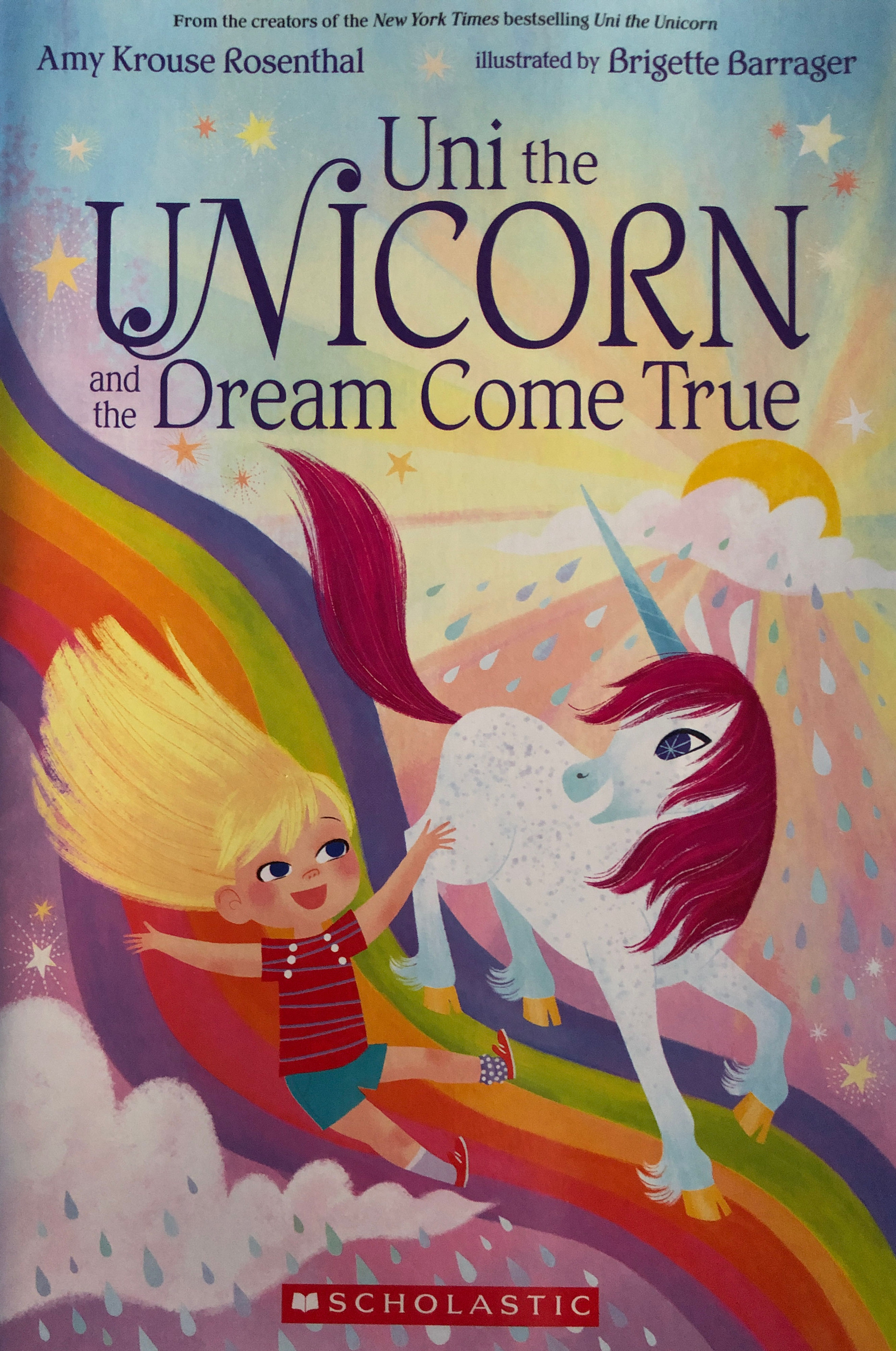 Uni The Unicorn And The Dream Come True