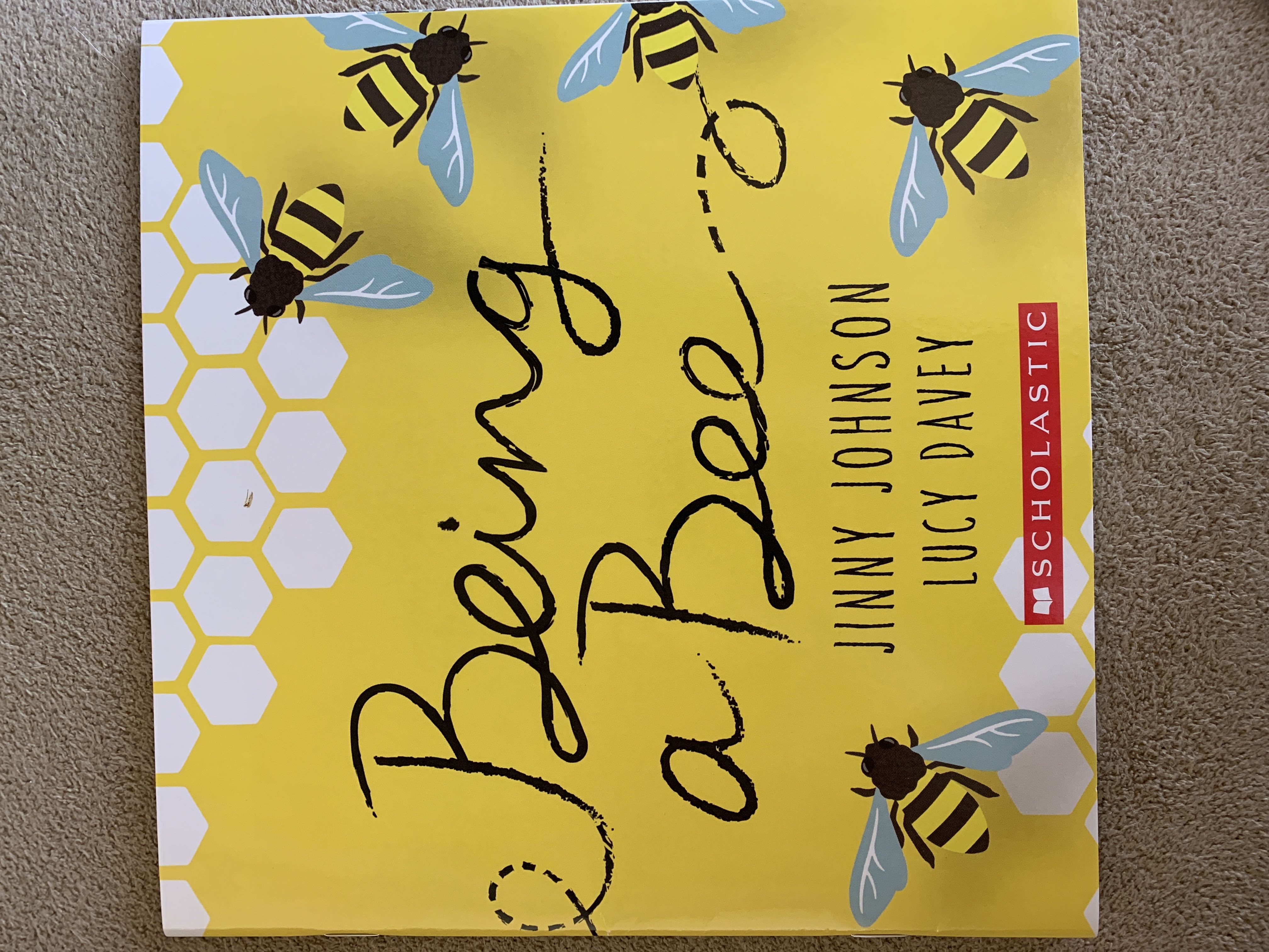 Being a Bee - Jinny Johnson (Scholastic, Inc.) book collectible [Barcode 9781338574845] - Main Image 1